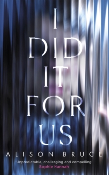 I Did it for Us, Hardback Book I Did it for Us, Hardback Book