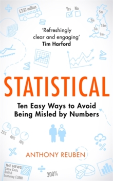 Statistical : Ten Easy Ways to Avoid Being Misled By Numbers, Hardback Book Statistical : Ten Easy Ways to Avoid Being Misled By Numbers, Hardback Book