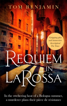 Requiem in La Rossa : A gripping crime thriller