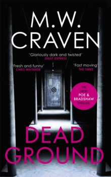 Dead Ground : The Sunday Times bestselling thriller