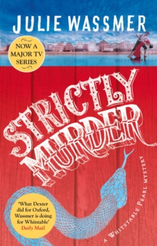 Strictly Murder : Now a major TV series, Whitstable Pearl, starring Kerry Godliman