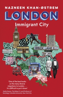 London : Immigrant City