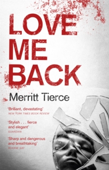 Love Me Back, Paperback Book Love Me Back, Paperback Book