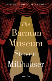 The Barnum Museum : Stories