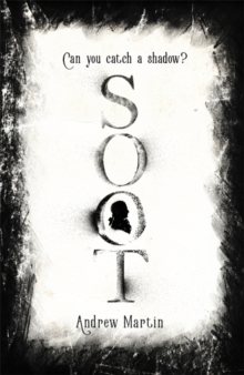Soot : The Times's Historical Fiction Book of the Month, Hardback Book Soot : The Times's Historical Fiction Book of the Month, Hardback Book
