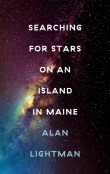 Searching For Stars on an Island in Maine, Hardback Book Searching For Stars on an Island in Maine, Hardback Book