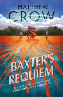 Baxter's Requiem, Paperback / softback Book Baxter's Requiem, Paperback / softback Book