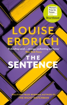 The Sentence : Shortlisted for the Women s Prize for Fiction 2022