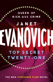 Top Secret Twenty-One : A witty, wacky and fast-paced mystery