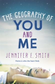 The Geography of You and Me, Paperback Book The Geography of You and Me, Paperback Book