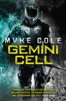 Gemini Cell (Reawakening Trilogy 1) : A gripping military fantasy of battle and bloodshed, Paperback / softback Book Gemini Cell (Reawakening Trilogy 1) : A gripping military fantasy of battle and bloodshed, Paperback / softback Book