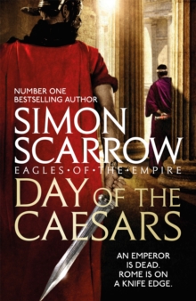 Day of the Caesars (Eagles of the Empire 16), Hardback Book Day of the Caesars (Eagles of the Empire 16), Hardback Book