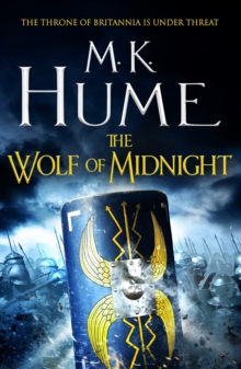 The Wolf of Midnight (Tintagel Book III) : An epic tale of Arthurian Legend