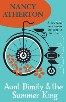 Aunt Dimity and the Summer King (Aunt Dimity Mysteries, Book 20) : An enchantingly cosy mystery, Paperback Book Aunt Dimity and the Summer King (Aunt Dimity Mysteries, Book 20) : An enchantingly cosy mystery, Paperback Book