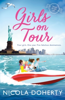 Girls on Tour : A deliciously fun laugh-out-loud summer read