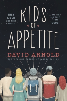 Kids of Appetite, Paperback Book Kids of Appetite, Paperback Book