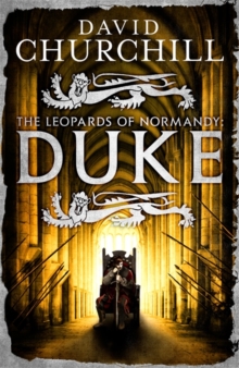 The Leopards of Normandy: Duke, Hardback Book The Leopards of Normandy: Duke, Hardback Book