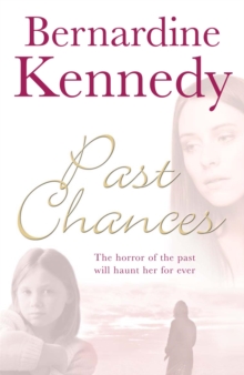 Past Chances : A heartrending family drama psychological suspense, tragedy and independence, Paperback / softback Book Past Chances : A heartrending family drama psychological suspense, tragedy and independence, Paperback / softback Book