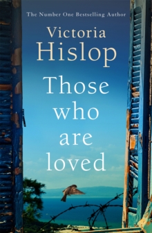 Those Who Are Loved : The compelling Number One Sunday Times bestseller, 'A Must Read', Hardback Book Those Who Are Loved : The compelling Number One Sunday Times bestseller, 'A Must Read', Hardback Book