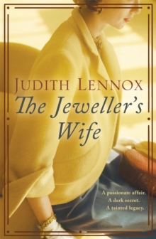 The Jeweller's Wife : A compelling tale of love, war and temptation, Hardback Book The Jeweller's Wife : A compelling tale of love, war and temptation, Hardback Book