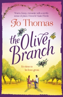 The Olive Branch : A gorgeous summer romance set in Italy