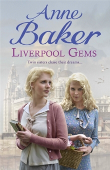 Liverpool Gems : Twin Sisters Chase Their Dreams..., Hardback Book Liverpool Gems : Twin Sisters Chase Their Dreams..., Hardback Book