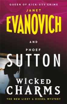 Wicked Charms : A Lizzy and Diesel Novel, Hardback Book Wicked Charms : A Lizzy and Diesel Novel, Hardback Book