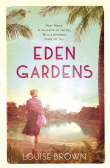 Eden Gardens : The unputdownable story of love in an Indian summer, Paperback Book Eden Gardens : The unputdownable story of love in an Indian summer, Paperback Book