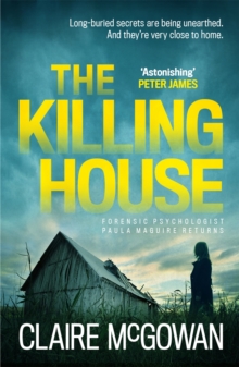 The Killing House (Paula Maguire 6) : An explosive Irish crime thriller that will give you chills