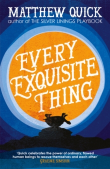 Every Exquisite Thing