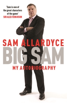 Big Sam: My Autobiography, Paperback Book Big Sam: My Autobiography, Paperback Book