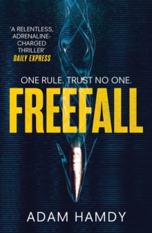 Freefall : the explosive thriller (Pendulum Series 2)