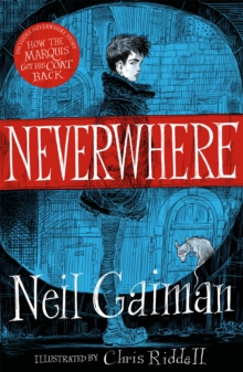 Neverwhere : The Illustrated Edition