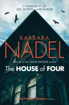 The House of Four (Inspector Ikmen Mystery 19) : A gripping crime thriller set in Istanbul