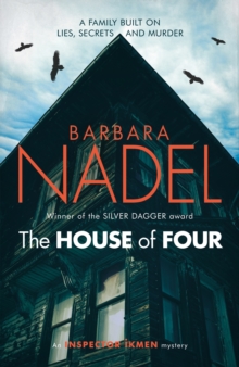 The House of Four (Inspector Ikmen Mystery 19) : A gripping crime thriller set in Istanbul