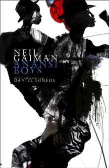 ANANSI BOYS, Hardback Book ANANSI BOYS, Hardback Book