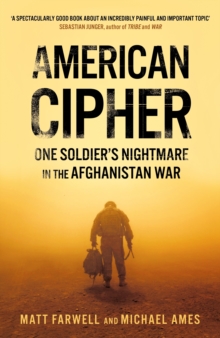 American Cipher : One Soldier's Nightmare in the Afghanistan War