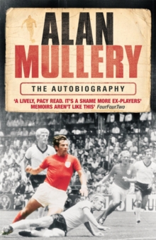 Alan Mullery Autobiography