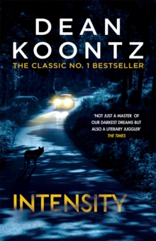 Intensity : A Powerful Thriller Of Violence And Terror