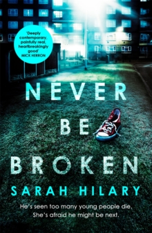 Never Be Broken (D.I. Marnie Rome 6), Hardback Book Never Be Broken (D.I. Marnie Rome 6), Hardback Book