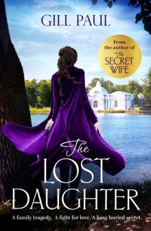 The Lost Daughter : From the #1 bestselling author of The Secret Wife