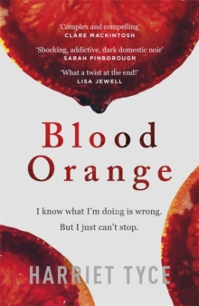 Blood Orange : The most 'heart-pounding' thriller of 2019, Hardback Book Blood Orange : The most 'heart-pounding' thriller of 2019, Hardback Book