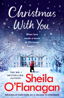 Christmas With You : Curl up for a feel-good Christmas treat with No. 1 bestseller Sheila O'Flanagan, Paperback Book Christmas With You : Curl up for a feel-good Christmas treat with No. 1 bestseller Sheila O'Flanagan, Paperback Book