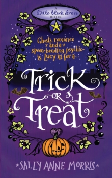 Trick or Treat : A spellbinding romance full of magic and mayhem