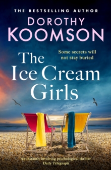 The Ice Cream Girls : a gripping psychological thriller from the bestselling author