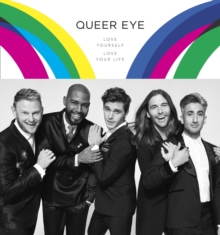 Queer Eye : Love Yourself, Love Your Life