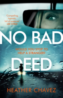 No Bad Deed, Hardback Book No Bad Deed, Hardback Book