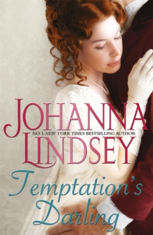 Temptation's Darling : A debutante with a secret. A rogue determined to win her heart. Regency romance at its best from the legendary bestseller.