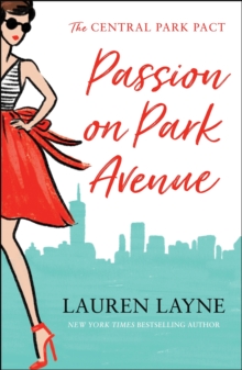 Passion on Park Avenue : A sassy new rom-com from the author of The Prenup!