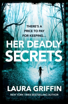 Her Deadly Secrets : A nailbitingly suspenseful thriller that will have you on the edge of your seat!, Paperback / softback Book Her Deadly Secrets : A nailbitingly suspenseful thriller that will have you on the edge of your seat!, Paperback / softback Book